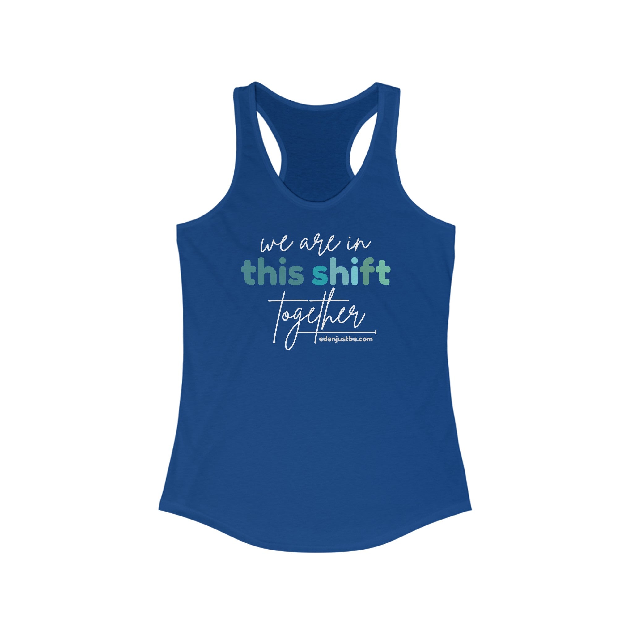 In This Shift Together – Women’s Racerback Tank