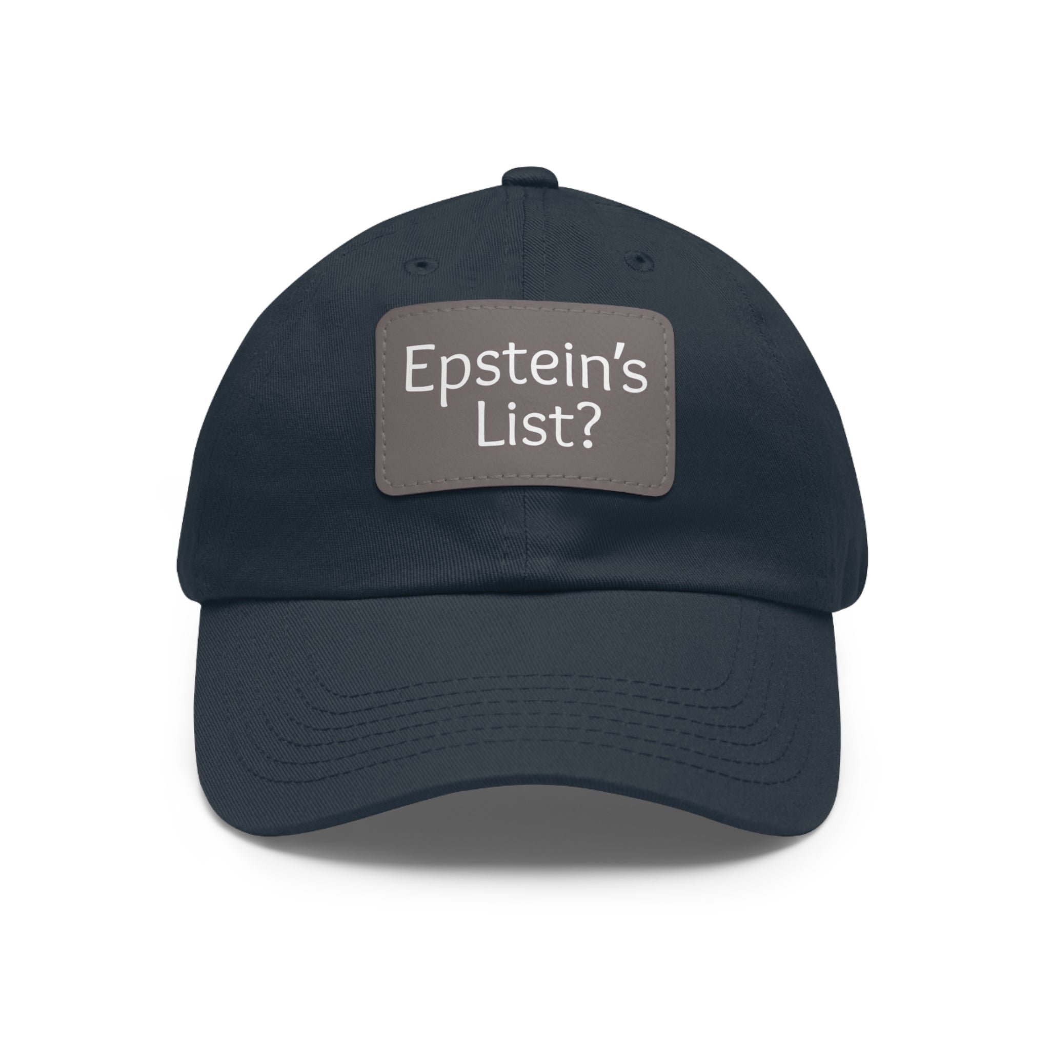 Epstein’s List? – Hat with Leather Patch